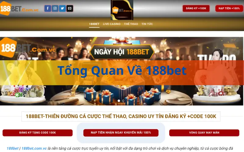 Tổng quan về 188bet